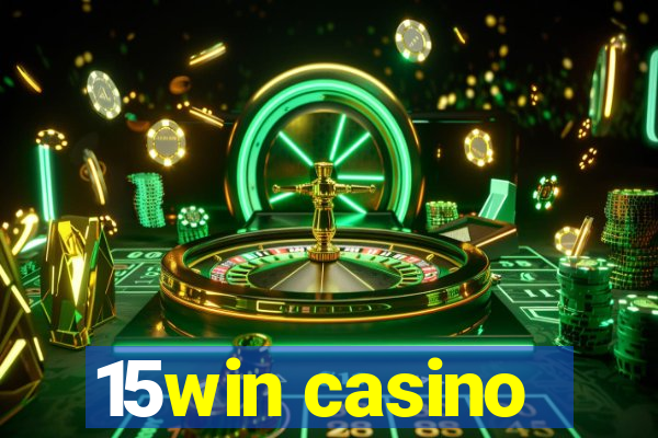 15win casino